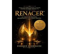 Renacer: El viaje de 60 días para reconstruir tu vida desde adentro