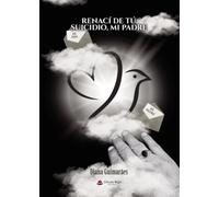 Renací de tú suicidio, Mi Padre