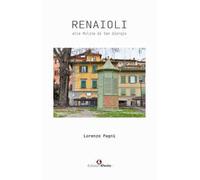 Renaioli alle mulina di san giorgio