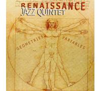 RENAISSANCE JAZZ QUINTET - GEOMETRIES VARIABLES