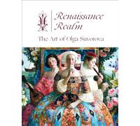 Renaissance Realm: The Art of Olga Suvorova