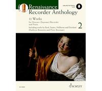 Renaissance Recorder Anthology: 32 Pieces for Soprano (Descant) Recorder and Piano