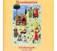 Renaissance - Scheherazade & Other Stories