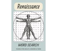 Renaissance Word Search Puzzle Book: Word Searches with Easy to Read Print about Renaissance, History, Art and More, 6 x 9 inches, 50+ puzzles, 110 ... Word Puzzles About Renaissance Art & Culture