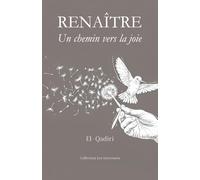 RENAÎTRE: Un chemin vers la joie