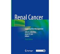 Renal Cancer: Contemporary Management, With Online Files