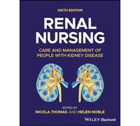 Renal Nursing: Care and Management of People With Kidney Disease