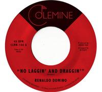 Renaldo Domino No Laggin' and Draggin' (Vinyl LP) 7" Single
