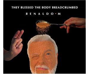 Renaldo M They Blessed the Body Breadcrumbed (CD) Album