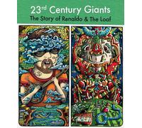 Renaldo & The Loaf - 23rd Century Giants (Blu-ray) Renaldo & the Loaf