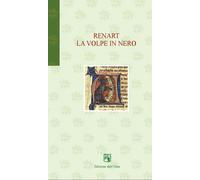 Renart la volpe in nero - [Edizioni dell'Orso]