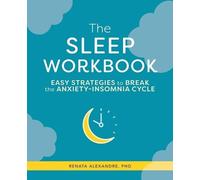 Renata Alexandre The Sleep Workbook (Tascabile)