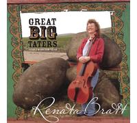 Renata Bratt - Great Big Taters