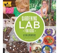 Renata Brown Gardening Lab for Kids (Tascabile) Lab for Kids