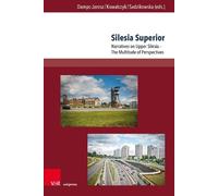 Renata Dampc-Jarosz Silesia Superior (Copertina rigida) TRANSitions