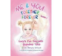 Renata Shiloah Me & You Together Forever (Copertina rigida) Lucy Blue Eyes the
