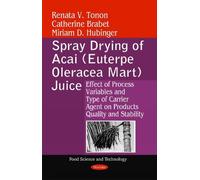 Renata V Tonon Catherine Brabet M Spray Drying of Acai (Euterpe Oler (Tascabile)
