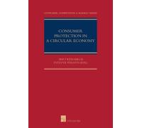 Renatas Mazeika Consumer Protection in a Circular Economy (Copertina rigida)