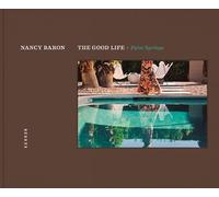 Renate Aller Good Life, The - Palm Springs (Copertina rigida)