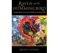 Renate Caldwell Raven and the Hummingbird (Copertina rigida)
