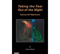 Renate Daniel Taking the Fear Out of the Night (Tascabile)
