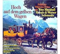 Renate und Werner Leismann - Hoch auf dem gelben Wagen (& Tony Marshall) / Vinyl record [Vinyl-LP]