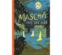 Renate Wacker Mascha und der Bär (Copertina rigida)