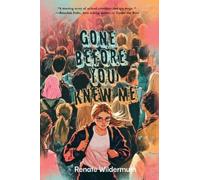 Renate Wildermuth Gone Before You Knew Me (Tascabile)
