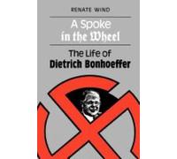 Renate Wind A Spoke in the Wheel (Tascabile)