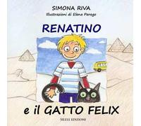 Renatino e il Gatto Felix