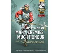 Renatio Et Gloriam - Molti Enemies, Honour - Italiano Guerre - Helion Giochi di