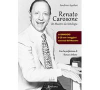 Renato Carosone. Un maestro da antologia