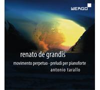 Renato de Grand Renato De Grandis: Movimento Perpetuo/Preludi Per Pianofor (CD)