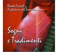 Renato Franchi & Orchestrina D - Sogni E Tradimenti