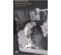 Renato Guttuso. Un ritratto del XX secolo