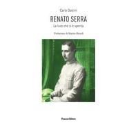 Renato Serra. La luce che si è spenta