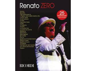 Renato ZERO 25 Grandi Successi Testi e Accordi | Amico Triangolo Mi vendo I migliori anni | Livello Intermedio Cantanti Musicisti Studenti Pianoforte Chitarra Voce | Spartito Canzoniere Ricordi