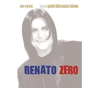 Renato Zero. I grandi della musica italiana. Raccolta di spartiti con linea melodica, testo e accordi per chitarra.