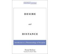 Renaud Barbaras Desire and Distance (Tascabile) Cultural Memory in the Present