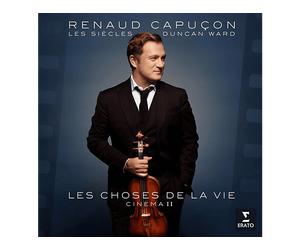 - Renaud Capuçon, Les Siècles, Duncan Ward - Les Choses De La Vie : Cinéma II - Vinile