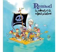 Renaud - Coffret les Momes et les Enfants d'Abord&Renau