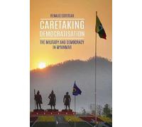 Renaud Egreteau Caretaking Democratization (Copertina rigida)