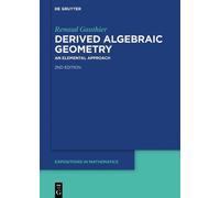 Renaud Gauthier Derived Algebraic Geometry (Copertina rigida)