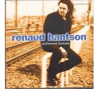 Renaud Hantson - Seulement Humain