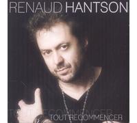 Renaud Hantson - Tout Recommencer