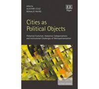 Renaud Payre Cities as Political Objects (Copertina rigida) Cities series