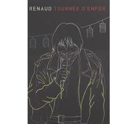 Renaud - Tournée d'enfer