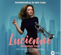 Lucienne Renaudin Vary – Mademoiselle In New York – CD
