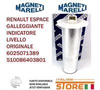 RENAULT ESPACE GALLEGGIANTE INDICATORE LIVELLO ORIGINALE 6025071389 510086403801