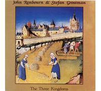 Renbourn,John &Grossman,Stefan - The Three Kingdoms
